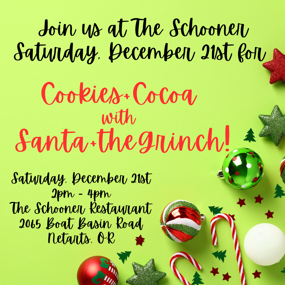 Saturday December 21st 2pm 4pm The Schooner Restaurant 2065 Boat Basin Road Netarts OR ev8oou.tmp